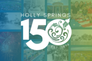 A Century and a Half in the Making: Holly Springs Celebrates Its 150th Anniversary
